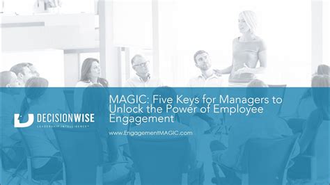 The Enchanted Path to Engagement: Five Wizardly Keys for Success